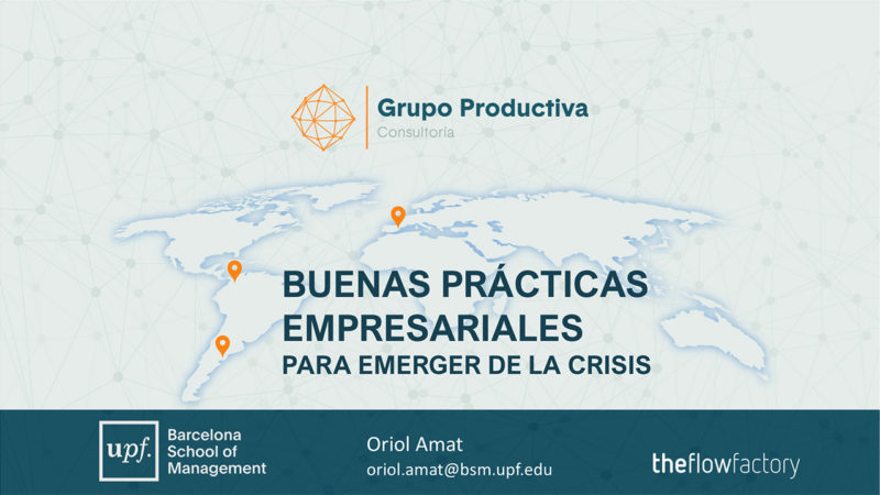 Buenas prácticas empresariales para emerger de la crisis. Oriol Amat