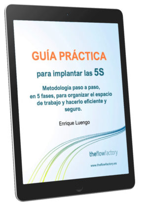 Guía práctica para implantar las 5S Guía práctica para implantar las 5S